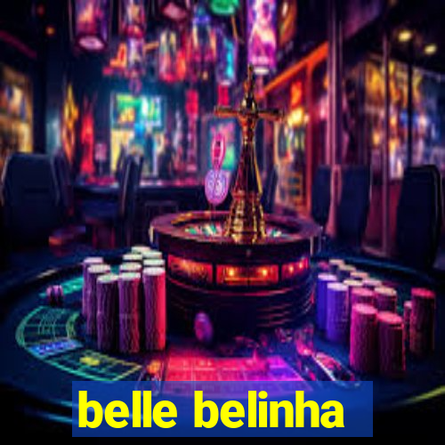 belle belinha